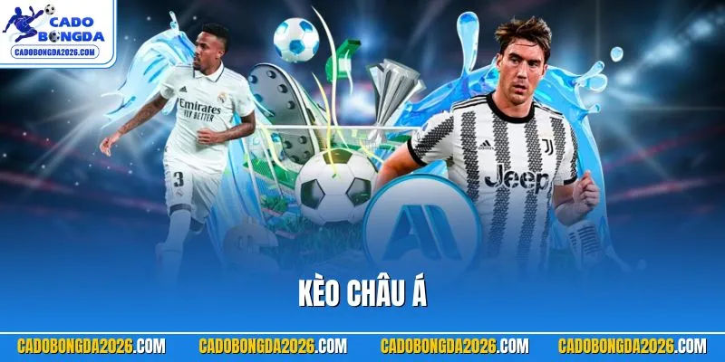 Kèo châu Á